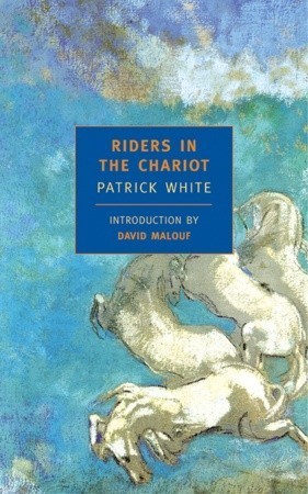 Riders in the Chariot (2002) by Patrick White