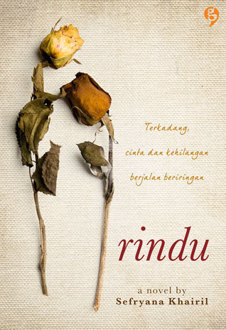 Rindu (2010) by Sefryana Khairil