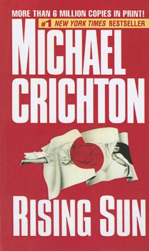 Rising Sun (2004) by Michael Crichton
