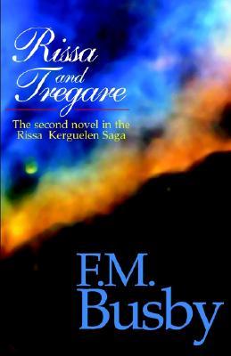 Rissa and Tregare (2003) by F.M. Busby