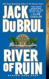 River Of Ruin (2002) by Jack Du Brul