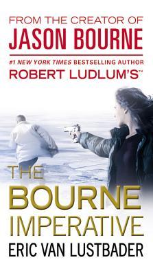 Robert Ludlum's (TM) The Bourne Imperative (2013) by Eric Van Lustbader