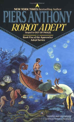 Robot Adept (1989) by Piers Anthony