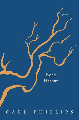 Rock Harbor (2002) by Carl Phillips