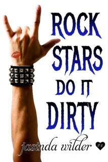 Rock Stars Do It Dirty (2000)