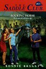 Rocking Horse (1998) by Bonnie Bryant