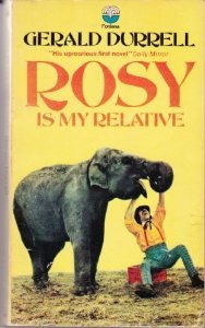 Rosy Is My Relative (1989) by Gerald Durrell