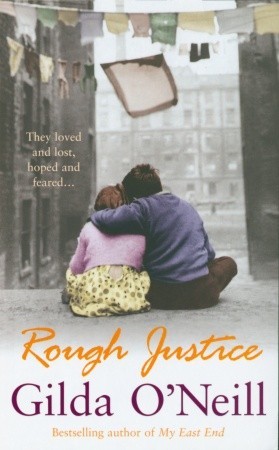 Rough Justice (2008) by Gilda O'Neill