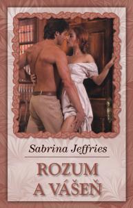 Rozum a vášeň (2012) by Sabrina Jeffries