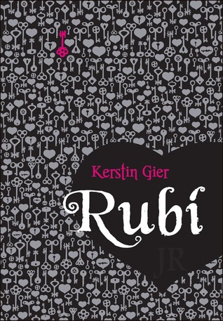 Rubí (2010) by Kerstin Gier