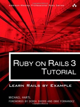 Ruby on Rails 3 Tutorial: Learn Rails by Example (2010)