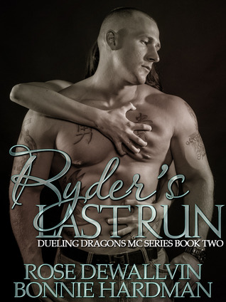 Ryder's Last Run (2013) by Rose Dewallvin