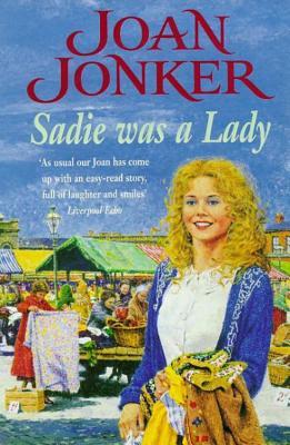 Sadie was a Lady (1998) by Joan Jonker