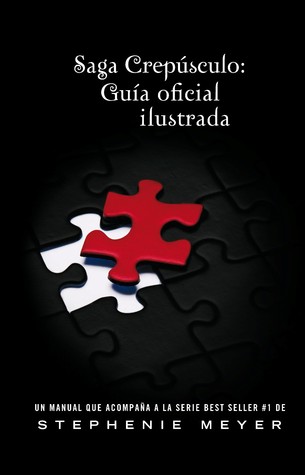 Saga Crepúsculo: Guía Oficial Ilustrada (2011)