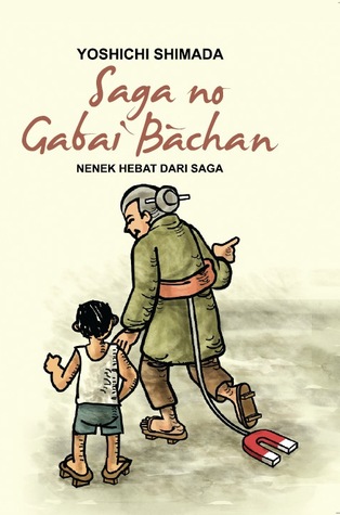 Saga no Gabai Bachan (Nenek Hebat dari Saga) (2011) by Yoshichi Shimada