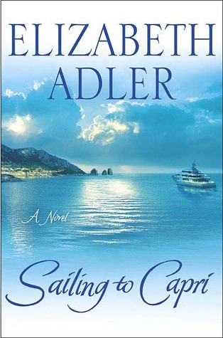 Sailing to Capri (2006) by Elizabeth Adler