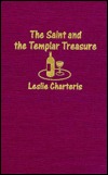 Saint and the Templar Treasure (1979) by Leslie Charteris
