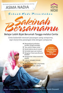 Sakinah Bersamamu (2010) by Asma Nadia