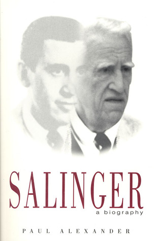 Salinger: A Biography (2000) by Paul Alexander