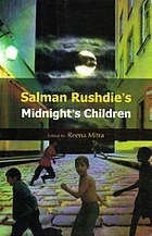 Salman Rushdie's Midnight's Children (2015) by Reena Mitra