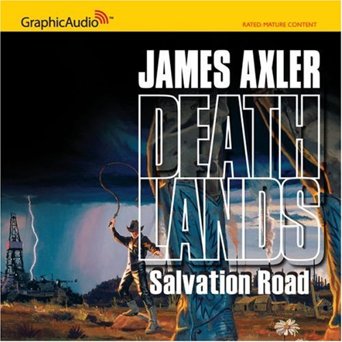 Salvation Road (2005) by James Axler