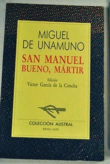 San Manuel Bueno, Mártir (1991) by Miguel de Unamuno