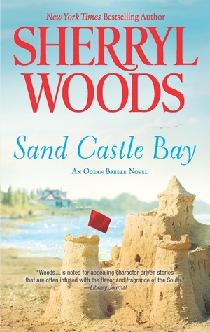 Sand Castle Bay (2013) by Sherryl Woods