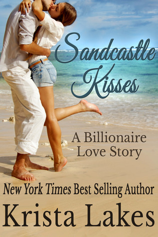 Sandcastle Kisses (2014) by Krista Lakes