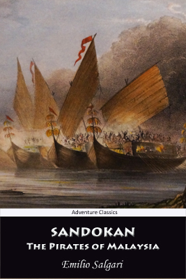 Sandokan: The Pirates of Malaysia (2007) by Emilio Salgari