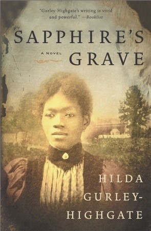 Sapphire's Grave (2003) by Hilda Gurley-Highgate