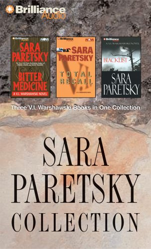 Sara Paretsky Collection: Bitter Medicine, Total Recall, and Blacklist (2005) by Sandra Burr