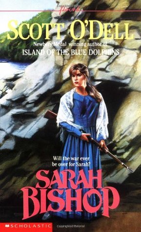 Sarah Bishop (1991) by Scott O'Dell
