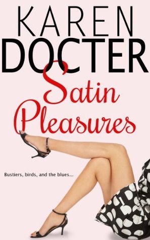 Satin Pleasures (2000) by Karen Docter