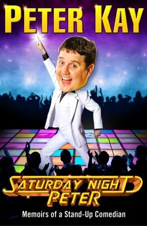 Saturday Night Peter: Memoirs of a Stand-Up Comedian (2009)