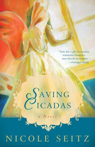 Saving Cicadas (2008) by Nicole A. Seitz