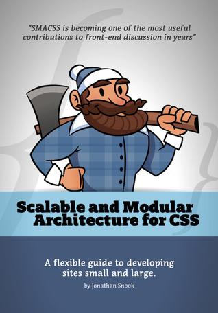 Scalable and Modular Architecture for CSS (2000) by Jonathan Snook