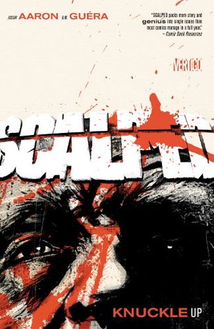 Scalped, Volume 9: Knuckle Up (2013) by Jason Aaron