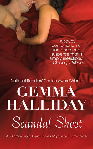 Scandal Sheet (2009) by Gemma Halliday