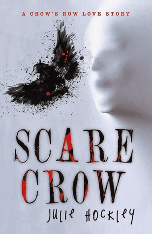 Scare Crow (2014) by Julie Hockley