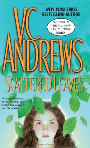Scattered Leaves (2007) by V.C. Andrews