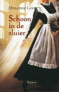 Schoon in de sluier (2011) by Deeanne Gist
