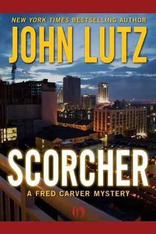 Scorcher (1995) by John Lutz