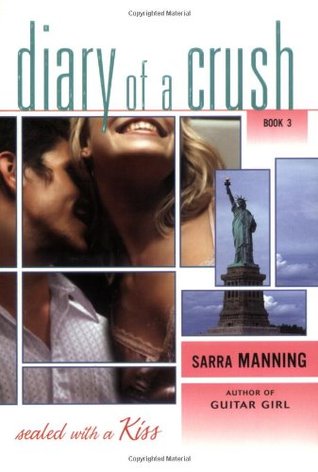 Sealed with a Kiss (2006) by Sarra Manning