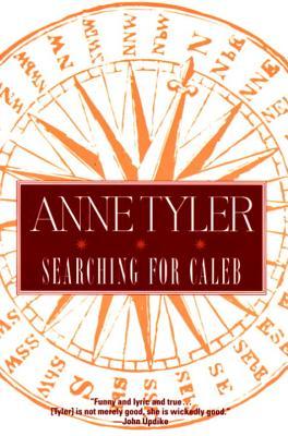 Searching for Caleb (1996) by Anne Tyler
