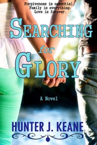 Searching for Glory (2000) by Hunter J. Keane