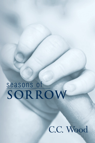 Seasons of Sorrow (2000) by C.C. Wood