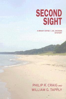 Second Sight (Brady Coyne, #22) (2006) by William G. Tapply