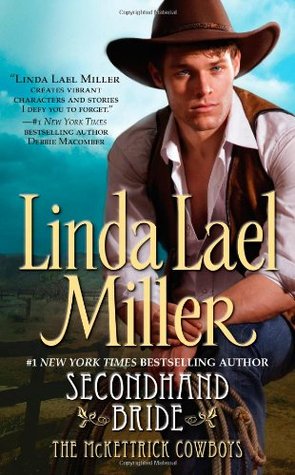 Secondhand Bride (2004) by Linda Lael Miller
