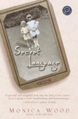 Secret Language (2002) by Monica Wood