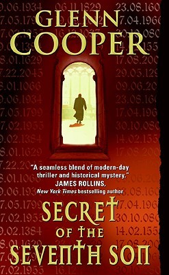 Secret of the Seventh Son (2009) by Glenn Cooper